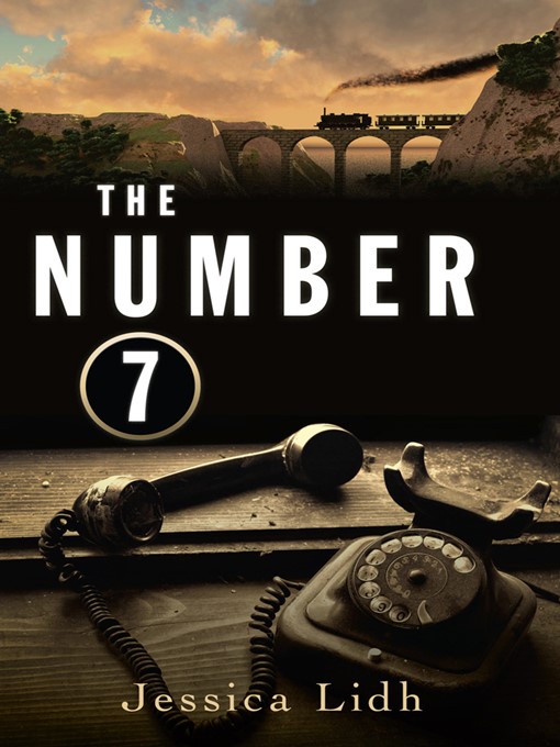 Title details for The Number 7 by Jessica Lidh - Available
